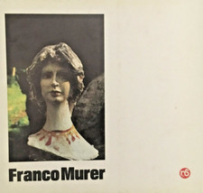 Franco Murer, pres. Mario Monteverdi, Nuovi sentieri, 1979 