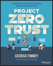 Project Zero Trust: A Story