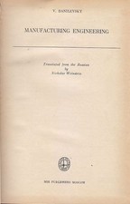 MANUFACTURING ENGINEERING di Danilevsky 1973 MIR publisher libro ingegneria