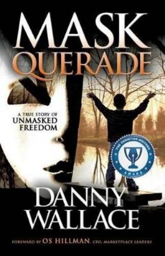 Danny wallace maskquerade - wallace,