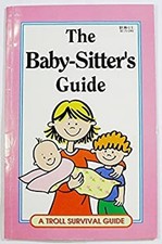 The Baby-Sitter's Guide
