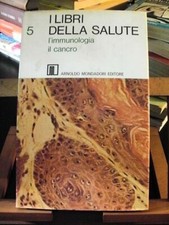 L'IMMUNOLOGIA / IL CANCRO / I