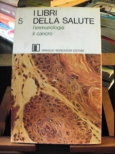 Immunologia cancro i - l'immunologia,