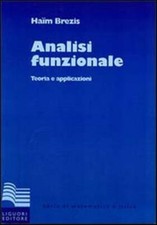 Analisi funzionale. Teoria e