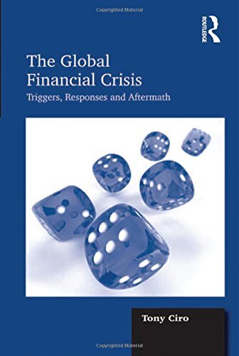 The global financial crisis - the,