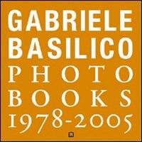 Gabriele Basilico. Photobooks