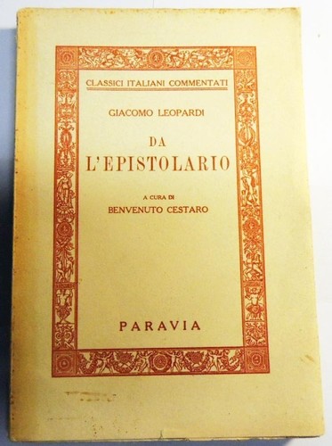 Leopardi l epistolario - leopardi,, da
