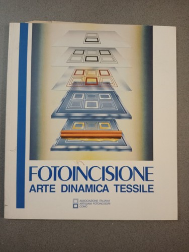 Fotoincisione arte dinamica - fotoincisione,