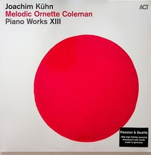 JOACHIM KUHN Melodic Ornette