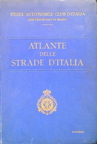 Atlante delle strade - atlante, d'italia