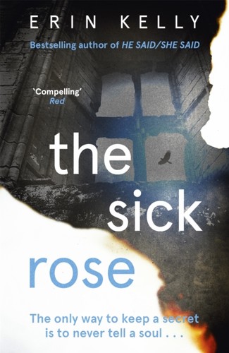 Sick rose erin kelly - sick,