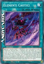 ELEMENTI CAOTICI • (Chaotic Elements) • Comune • ALIN IT067 • 1Ed • Yugioh!