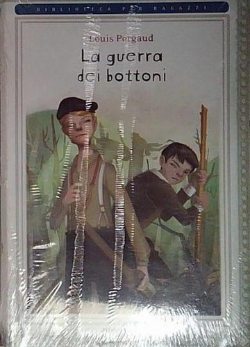 Pergaud guerra dei bottoni - pergaud,