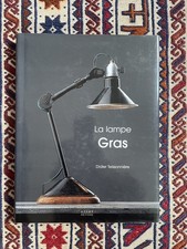La lampe Gras