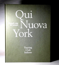 QUI NEW YORK GRANDI CITTA  DEL