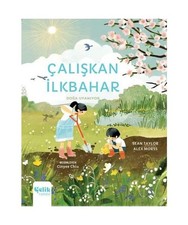 Çalışkan İlkbahar: Doğa