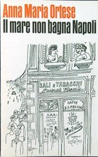 IL MARE NON BAGNA NAPOLI