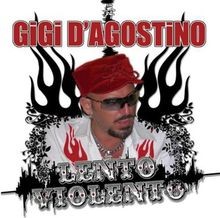 Lento Violento von Gigi D