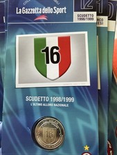 MILAN MEDAGLIE MEMORABILI GAZZETTA SPORT . N. 12 SCUDETTO 1998/1999