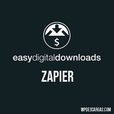 ⭐ Easy Digital Downloads Zapier ✅ GPL - Multi-sitios | Actualizaciones ilimit...