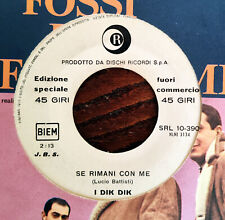 LUCIO BATTISTI I° DISCO Promo - SE RIMANI CON ME 7"  DIK DIK 1966 45 GIRI  BEAT
