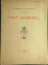SAN GIORGIO AA.VV. RIVISTA MARITTIMA 1912 