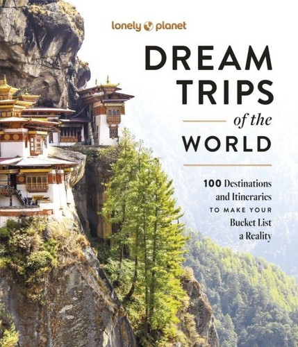 Lonely planet dream trips - lonely,