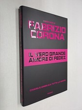 IL VERO GRANDE AMORE DI FEDEZ