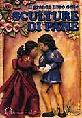 Grande libro delle sculture - libro,