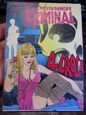 Dossier Kriminal n.16 GIUGNO 1978  - Max Bunker - 4 CROCI - EDITORIALE CORNO -