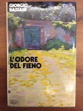 Libro - BASSANI Giorgio - L'ODORE DEL FIENO.