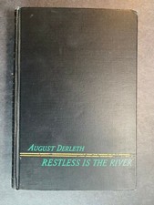 Restless Is The River, by