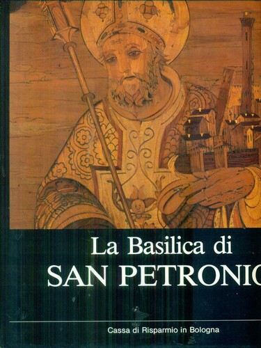 Basilica san petronio - di,