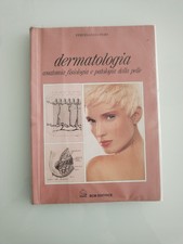 Dermatologia. Anatomia fisiologia e patologia della pelle C11