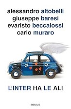 L'Inter ha le ali [Hardcover]