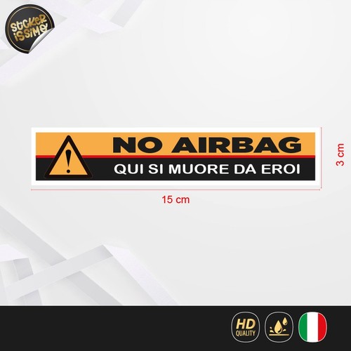 Adesivo airbag qui muore - adesivo,