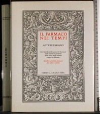 IL FARMACO NEI TEMPI. ANTICHI