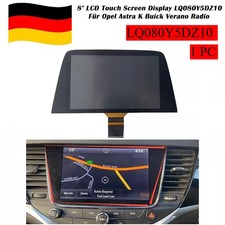 Per Opel Astra K 8" Schermo LCD Display Touch Screen LQ080Y5DZ10 39042448 ITA