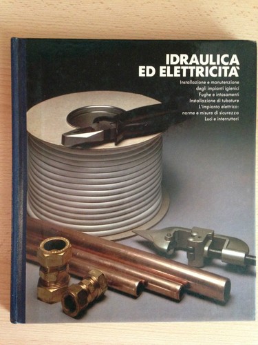 Idraulica elettricità - idraulica, ed