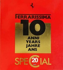Ferrarissima N. 20 Old Series – Speciale 10 Anni / Years / Annees