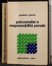 PSICOANALISI E RESPONSABILITÀ