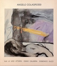 Colagrossi Angelo Opere Mostra Galleria Lombardo Roma 1988
