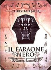 Il Faraone Nero-Christian Jacq