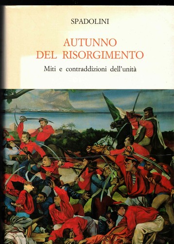 Autunno del risorgimento - del, miti