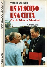 Un Vescovo, una città. Carlo