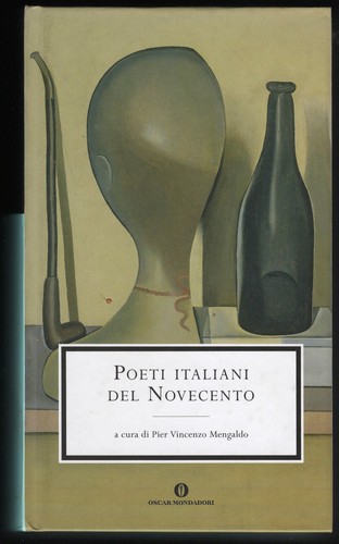 Poeti italiani del novecento - poeti, a