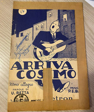 SPARTITO MUSICALE DA COLLEZIONE 1943 ARRIVA COSIMO RETTA BASSI