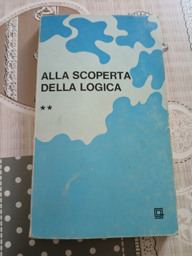Alla scoperta della logica - scoperta,