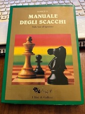 Manuale degli scacchi mariotti - manuale,
