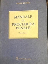 2008 PAOLO TONINI - MANUALE DI PROCEDURA PENALE